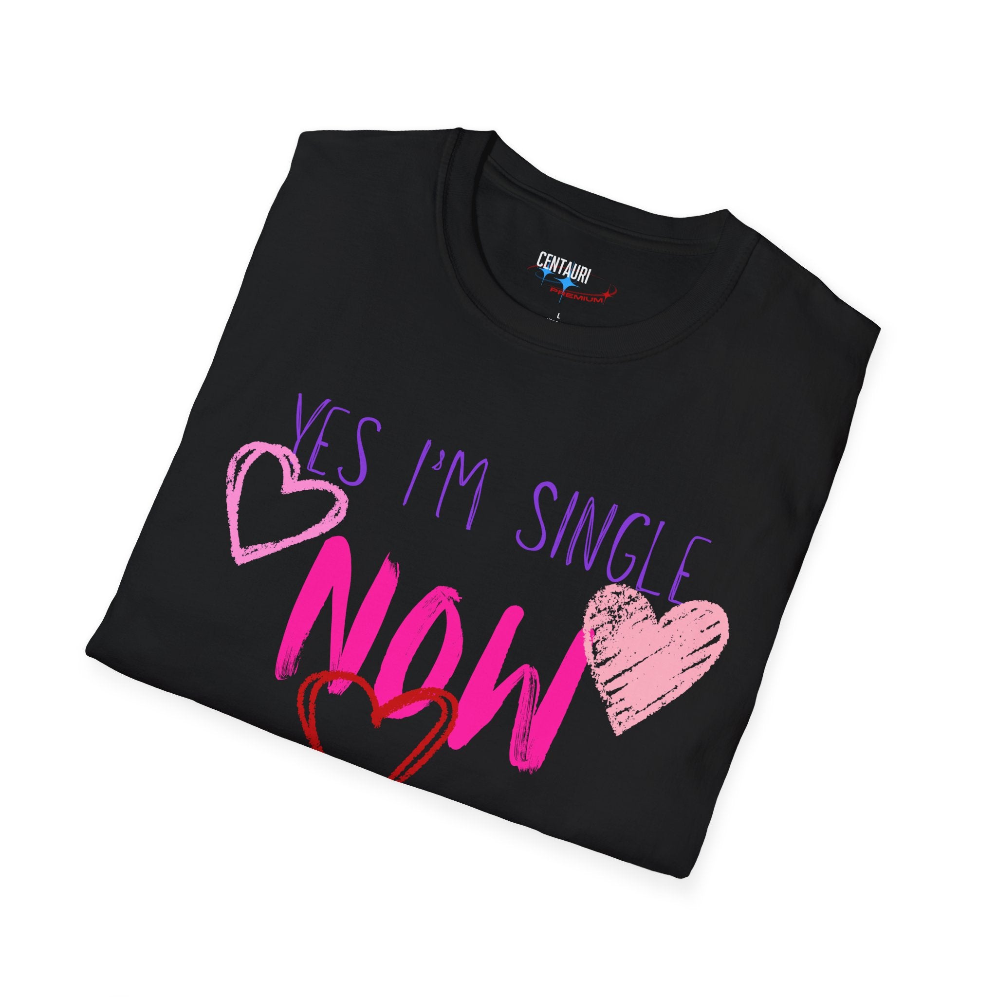 Yes I'm Single Now heart graphic T-Shirt | pink scribble typography