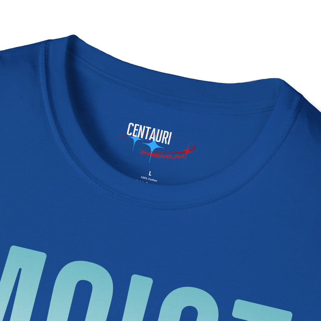MOIST text humor T-Shirt | Bold gradient typography, sarcastic phrase