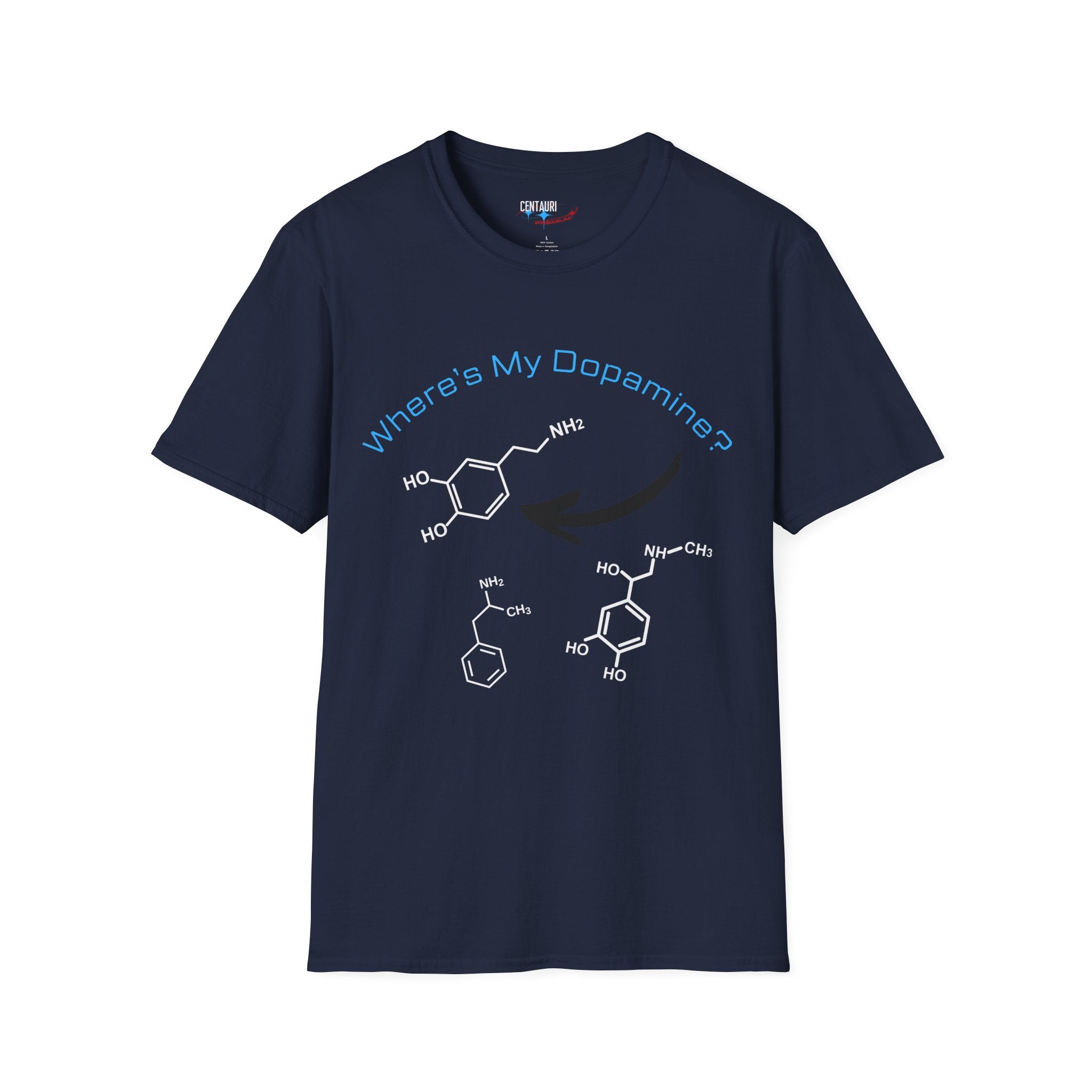 Where's My Dopamine? chemical structure T-Shirt | neuroscience science tee