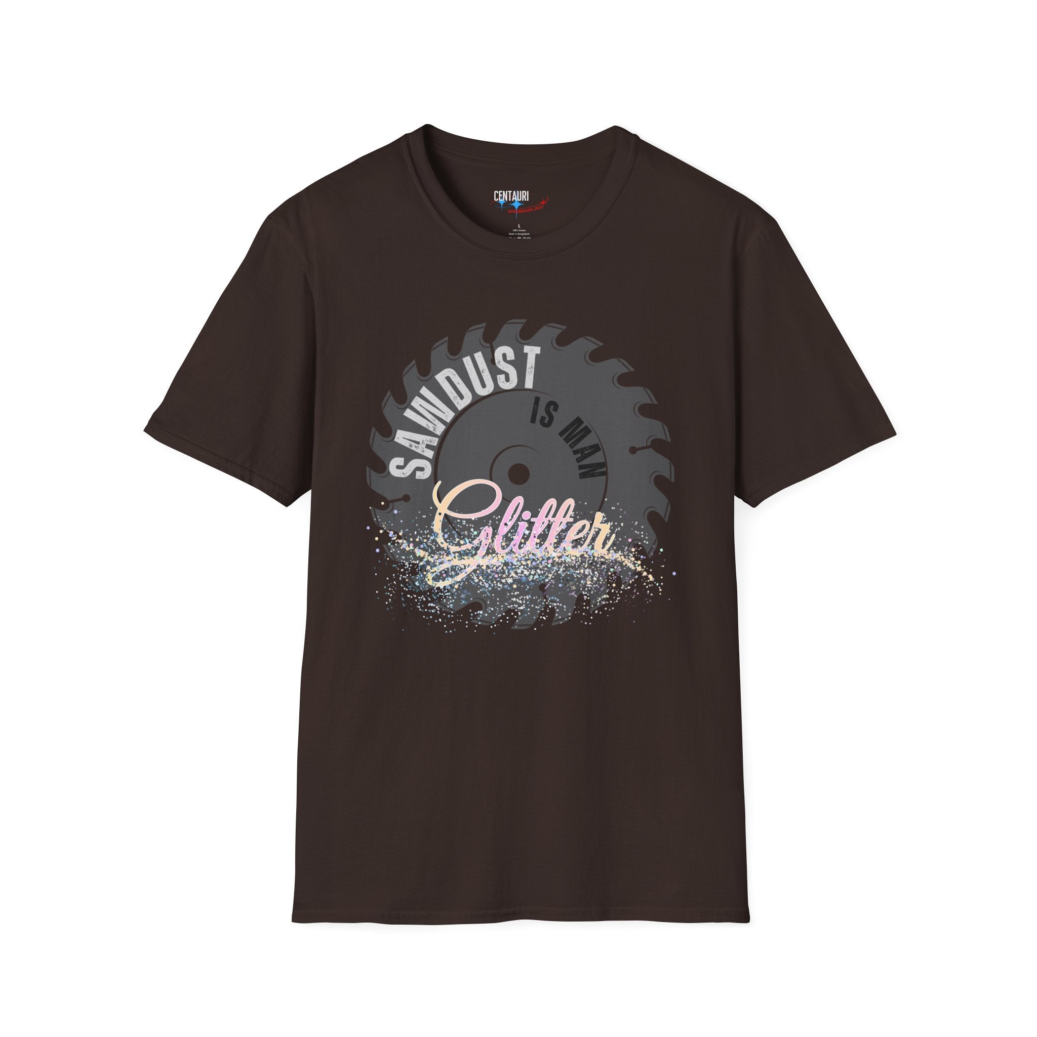 Sawdust Is Man Glitter T-Shirt | Circular Saw Blade Illustration, Glitter Script