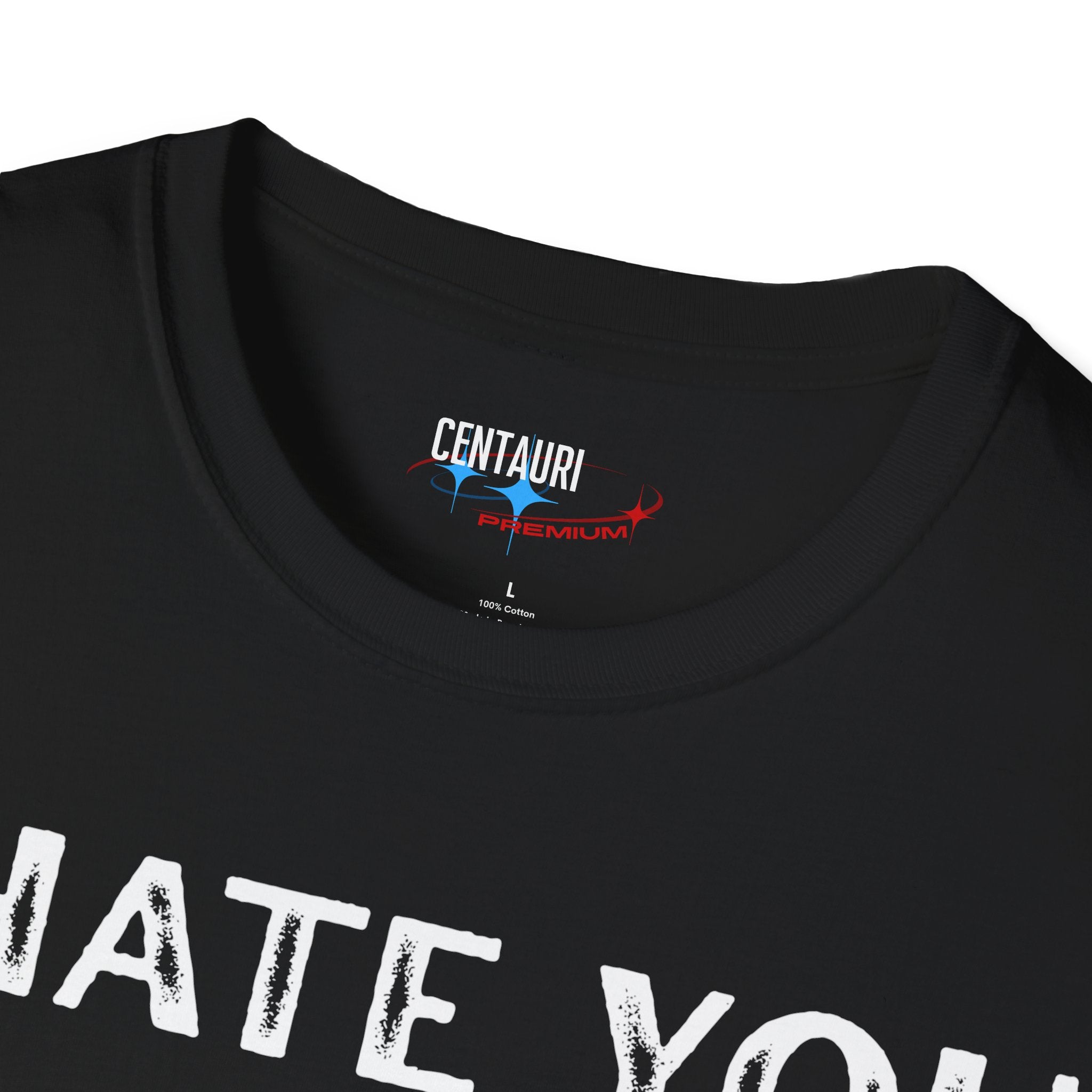 I Hate You; I Hate This Place; See You Tomorrow T-Shirt | Funny Sarcastic Tee