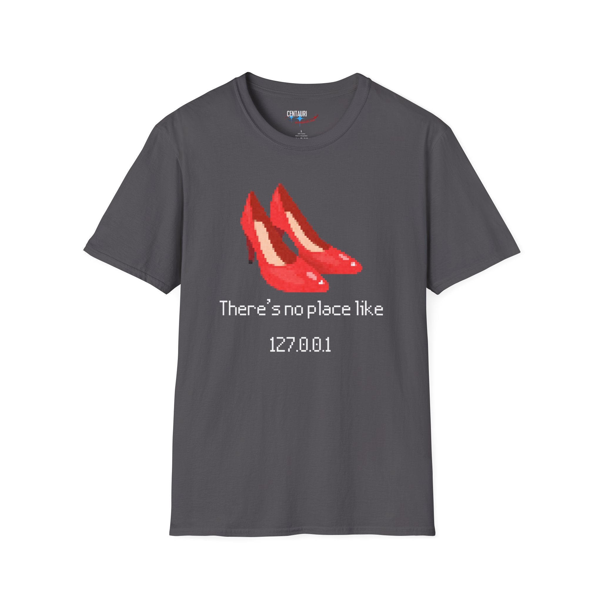 Pixelated Ruby Slippers Theres no place like 127.0.0.1 T-Shirt | Geek Wizardry