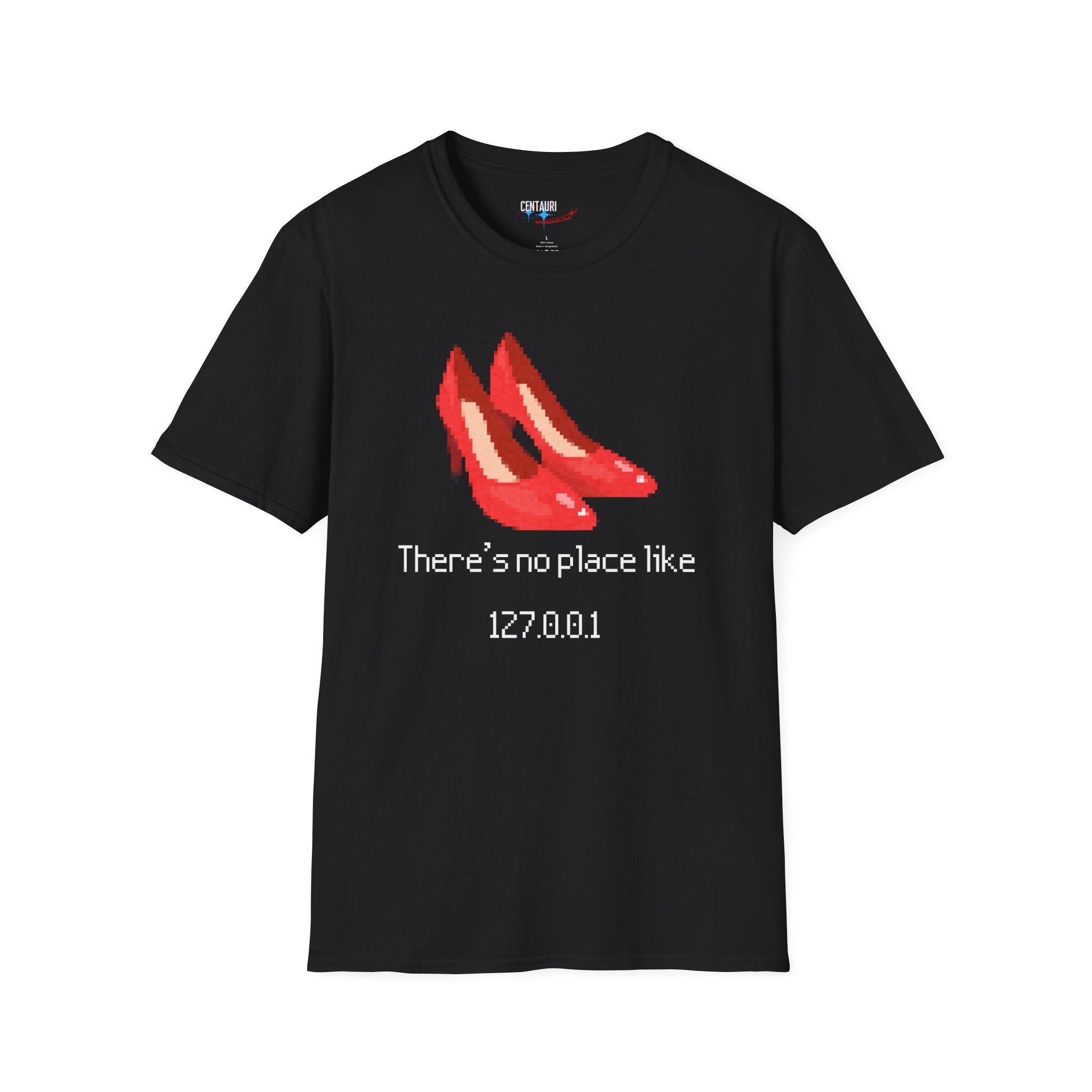 Pixelated Ruby Slippers Theres no place like 127.0.0.1 T-Shirt | Geek Wizardry