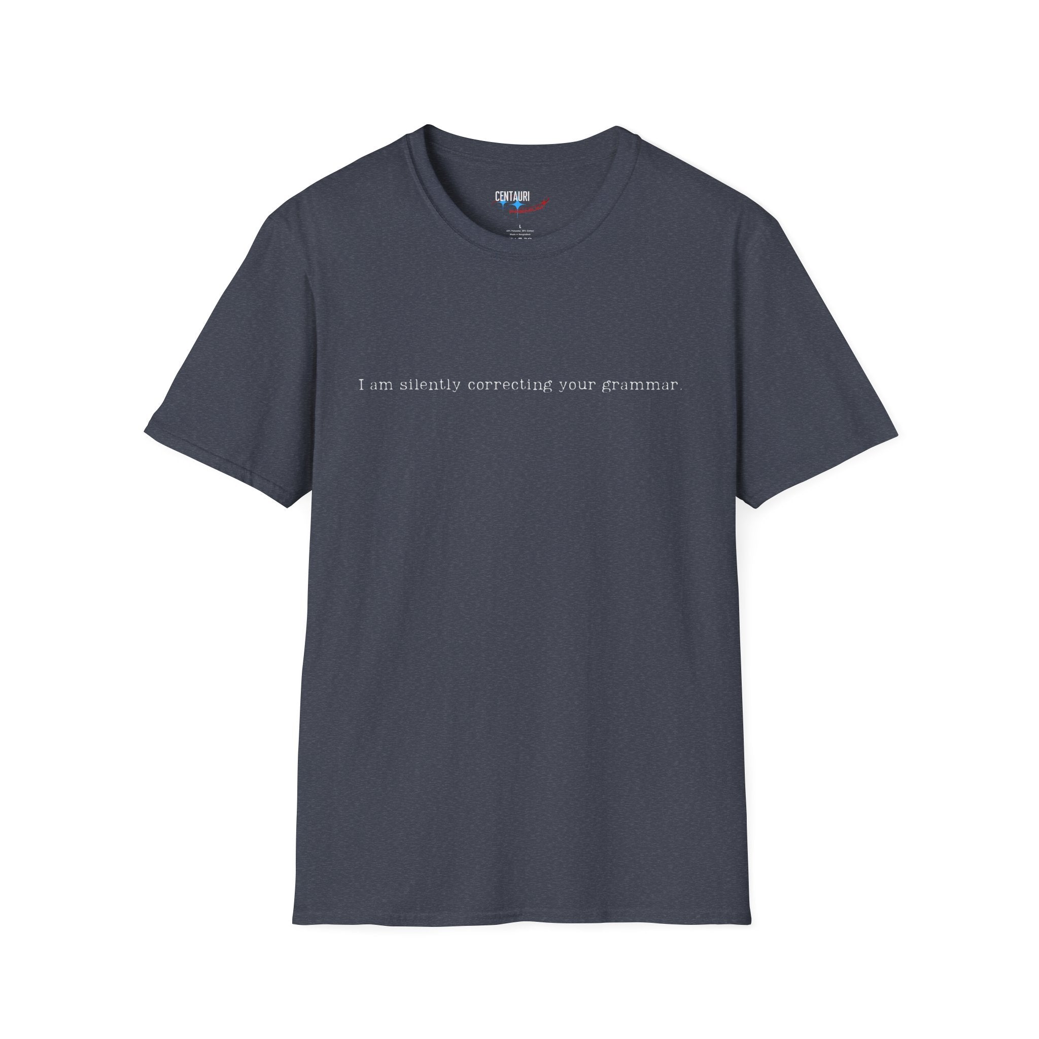 I'm Silently Correcting Your Grammar T-Shirt