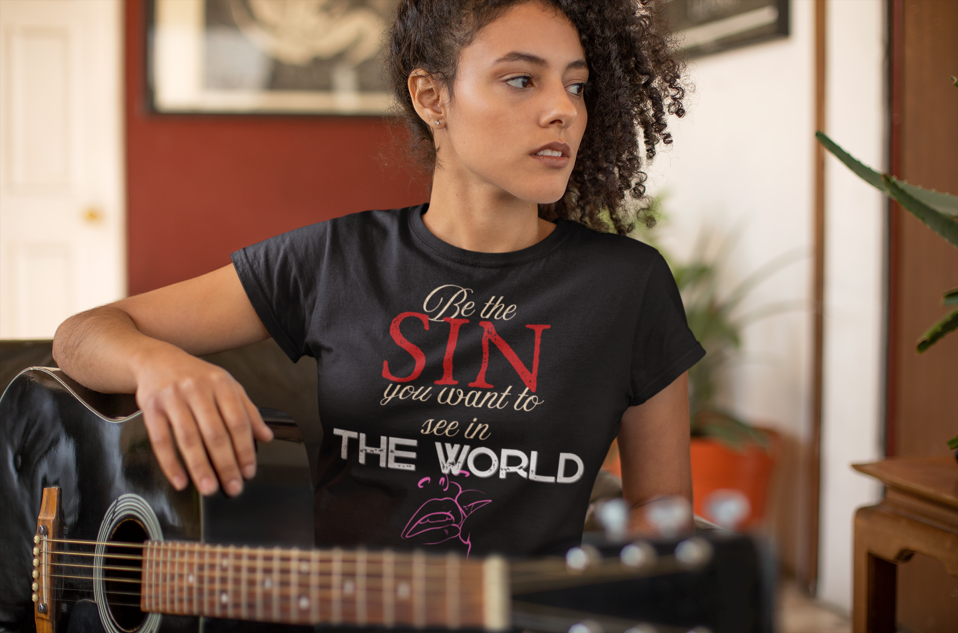 Be the Sin You Want to See in the World T-Shirt | Graphic Text Design