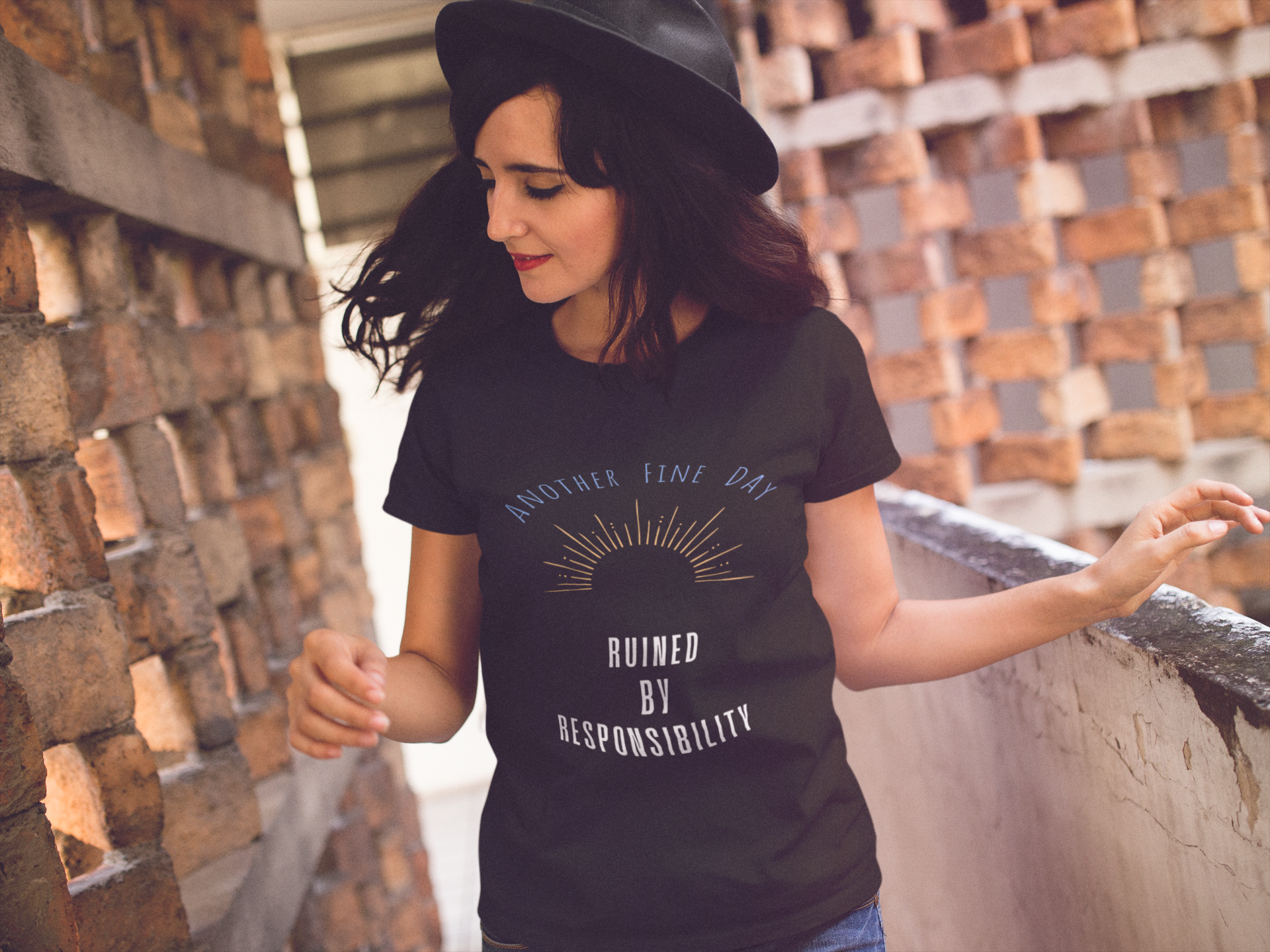 Another Fine Day Ruined by Responsibility T-Shirt | Sunburst Graphic