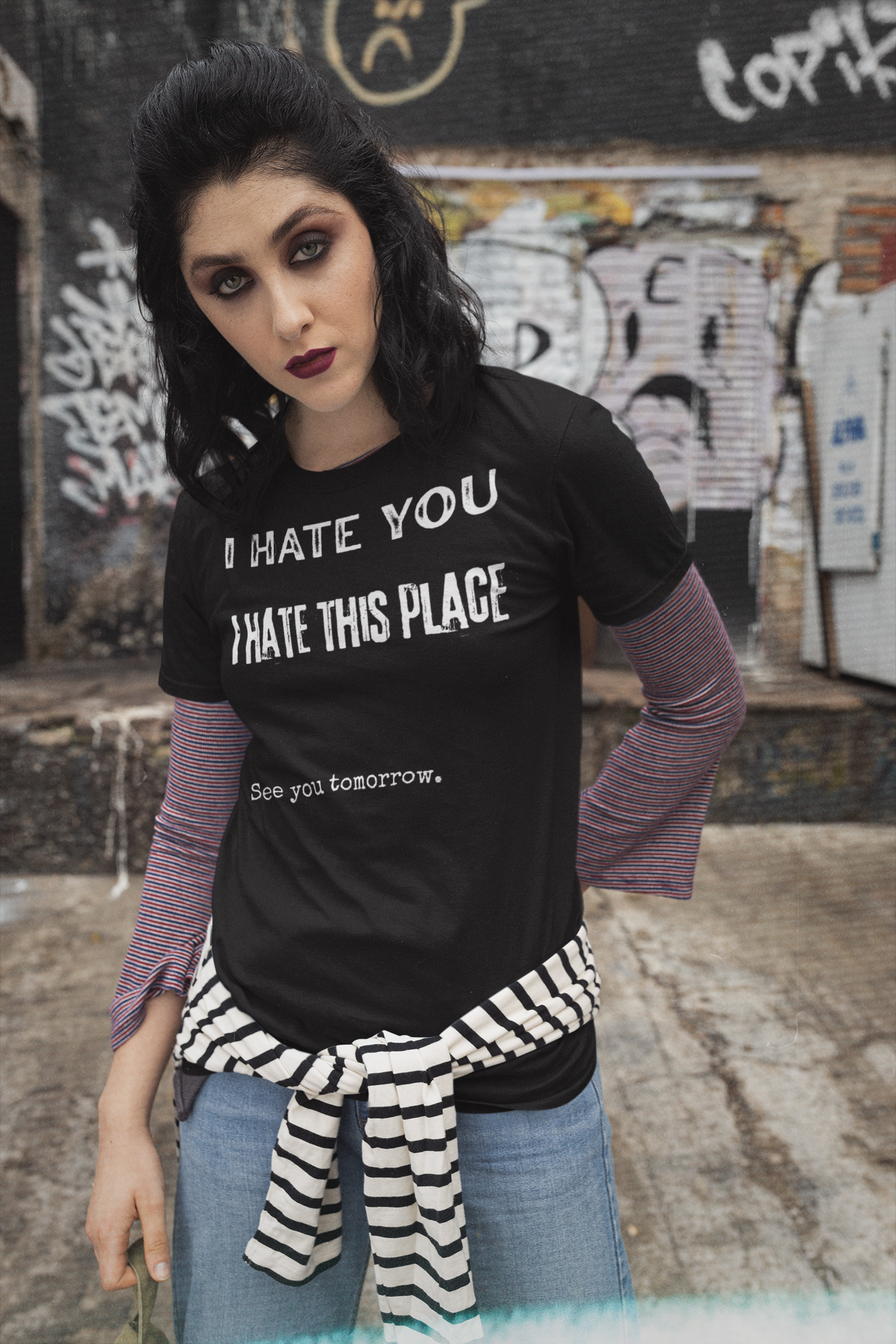 I Hate You; I Hate This Place; See You Tomorrow T-Shirt | Funny Sarcastic Tee