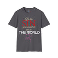 Be the Sin You Want to See in the World T-Shirt | Graphic Text Design