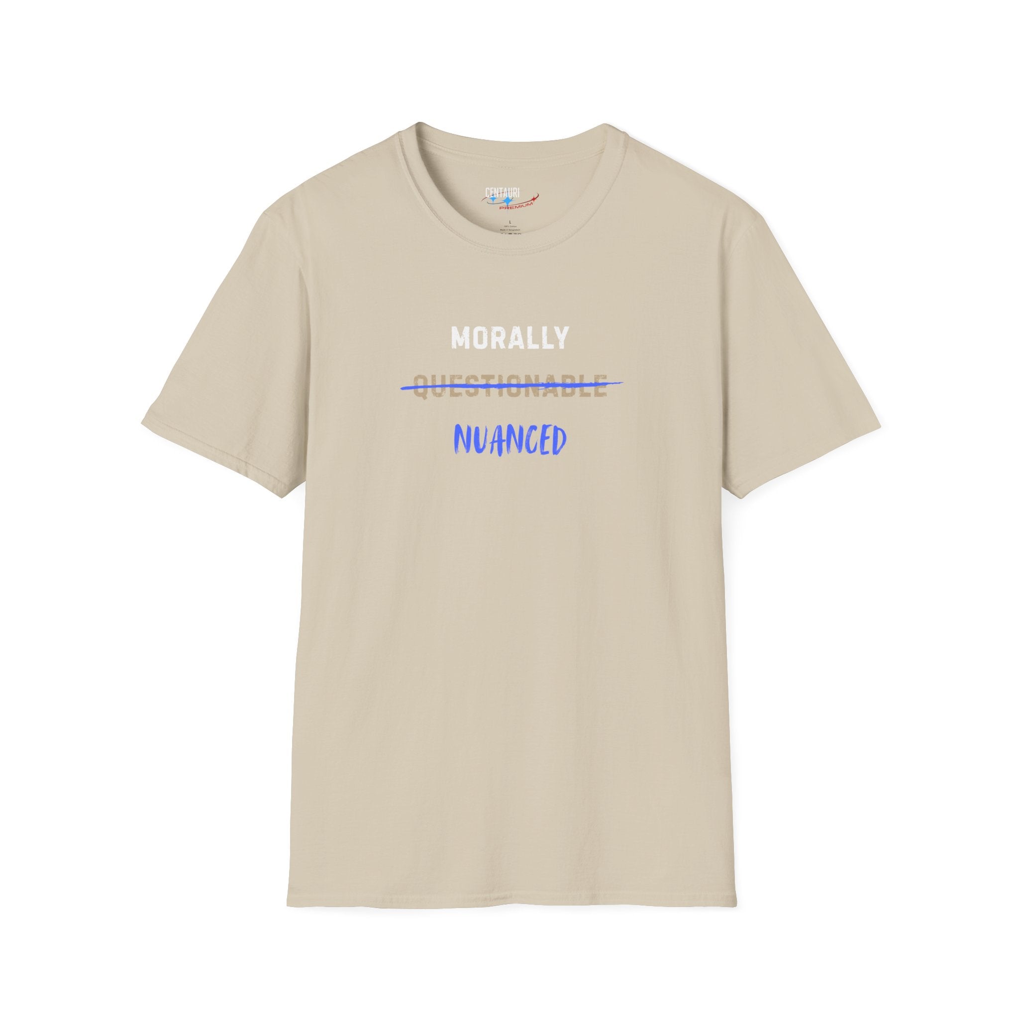 Morally Nuanced T-Shirt | Text Graphic, Black Tee, Sarcastic