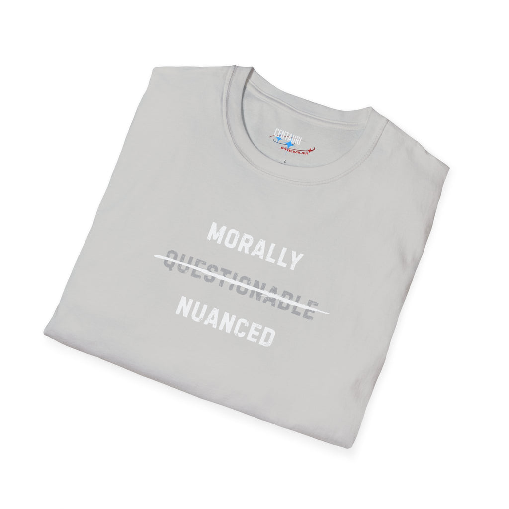 Morally ~Questionable~ Nuanced T-Shirt | Black Tee