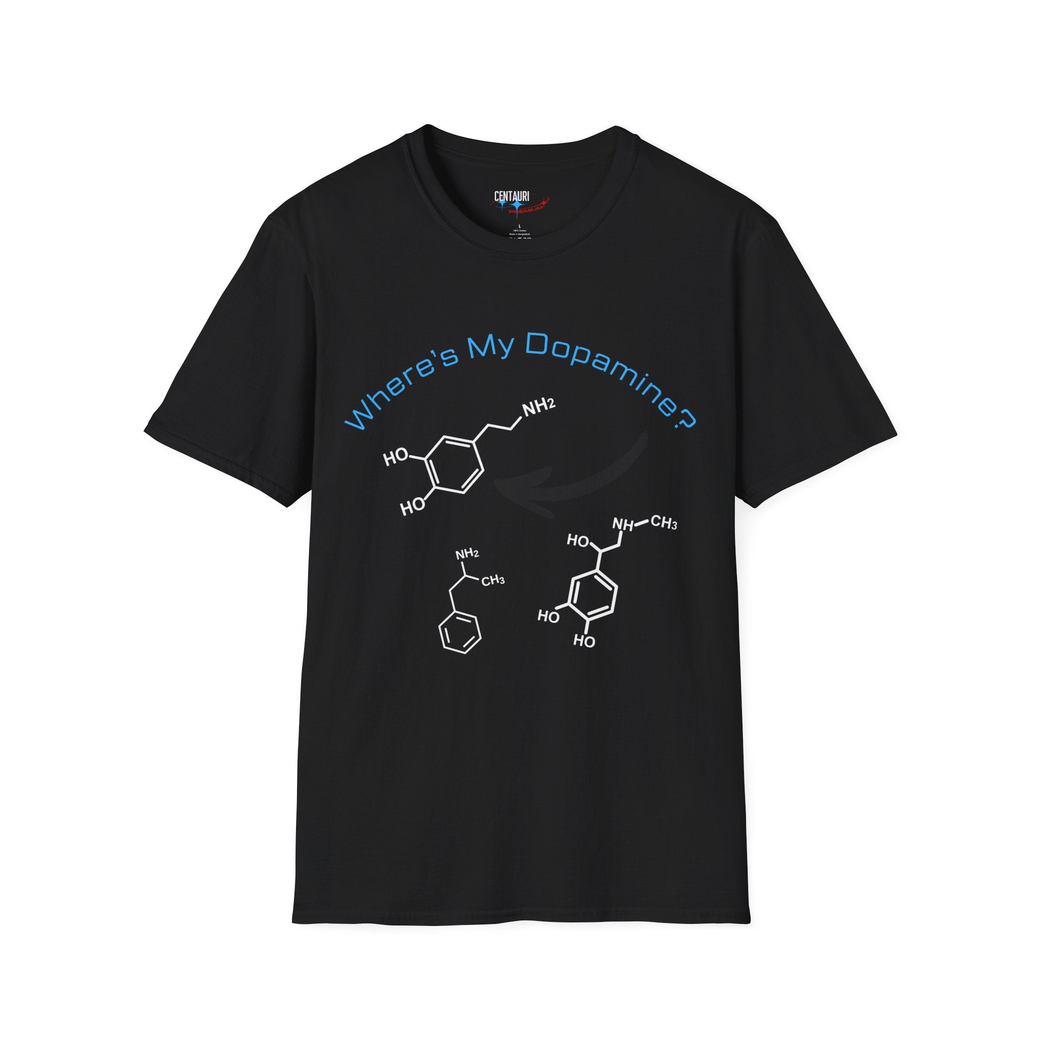 Where's My Dopamine? chemical structure T-Shirt | neuroscience science tee