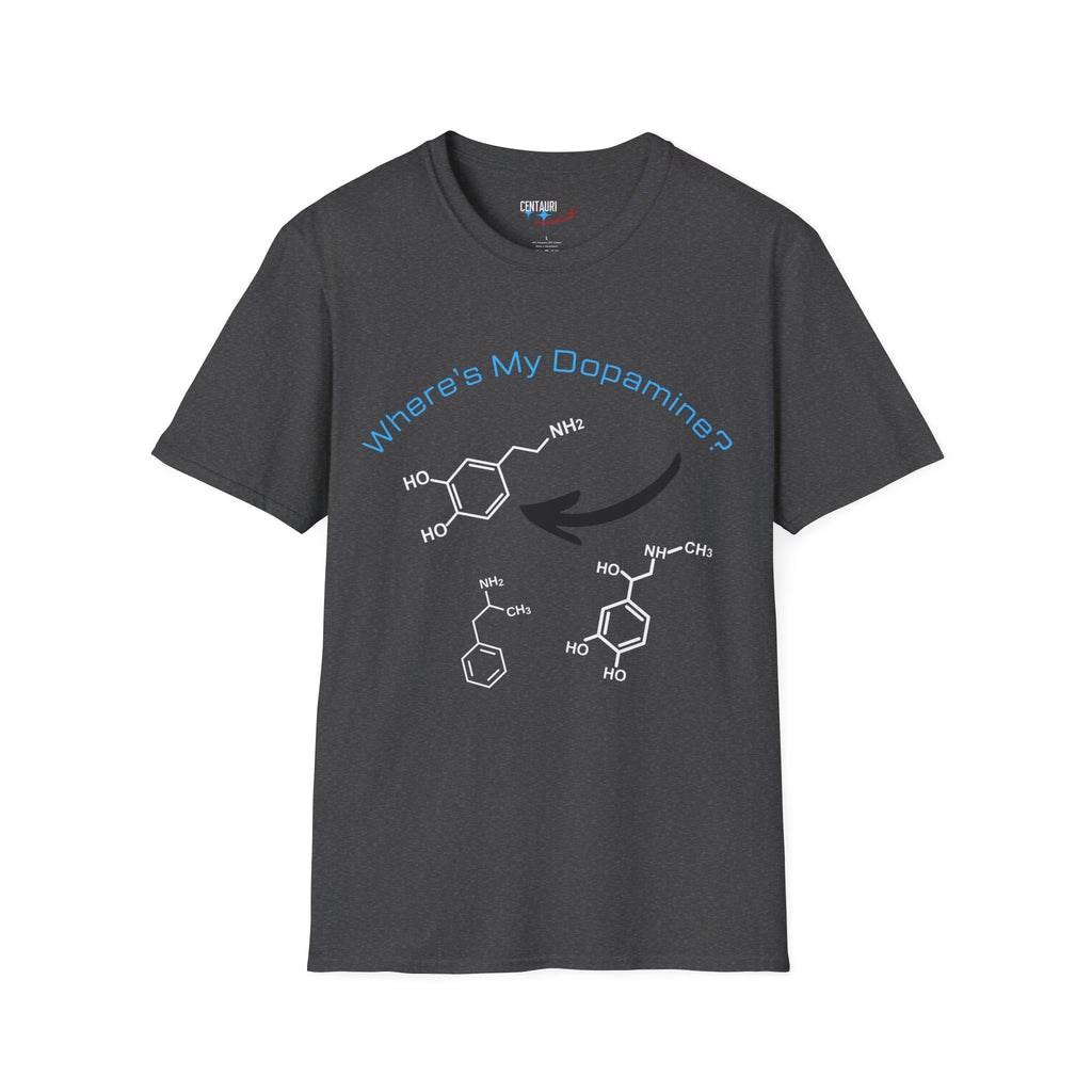 Where's My Dopamine? chemical structure T-Shirt | neuroscience science tee