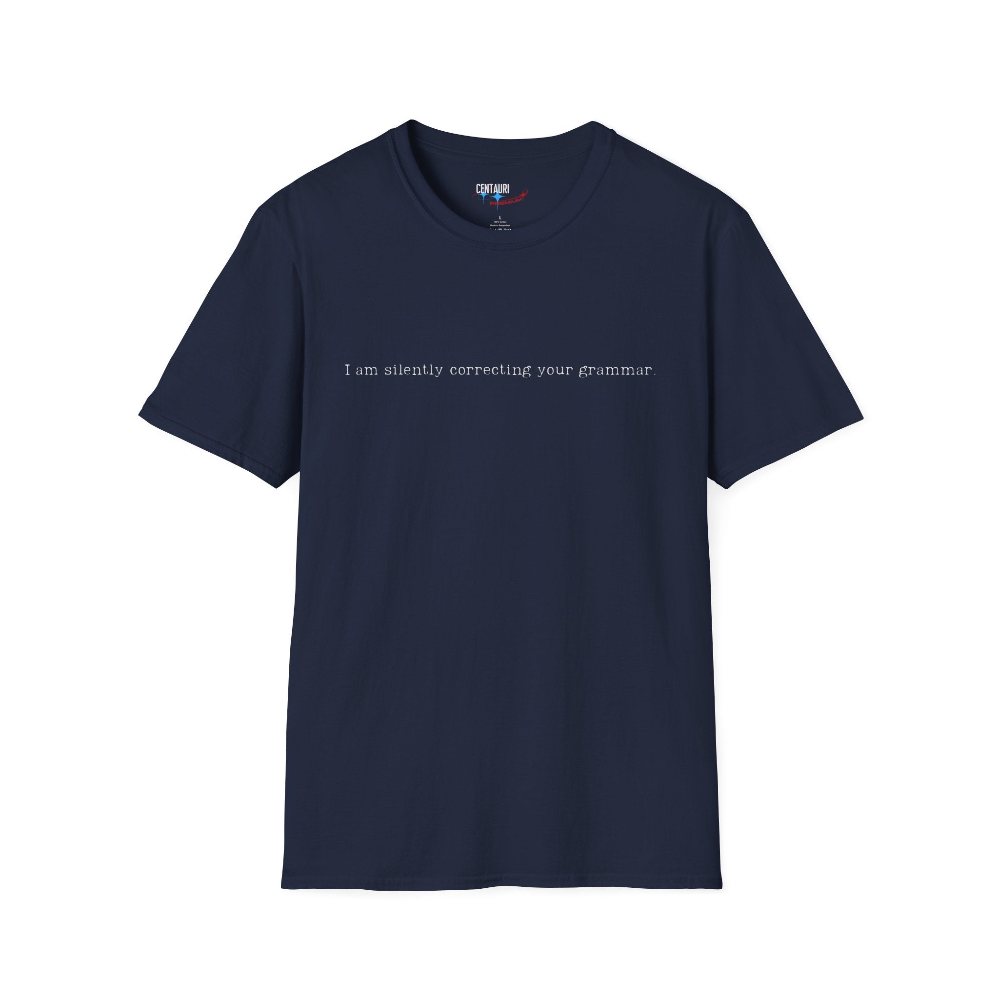 I'm Silently Correcting Your Grammar T-Shirt