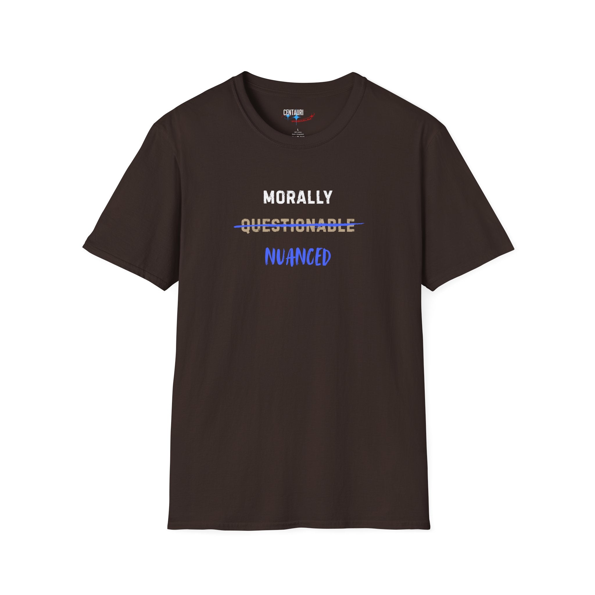 Morally Nuanced T-Shirt | Text Graphic, Black Tee, Sarcastic